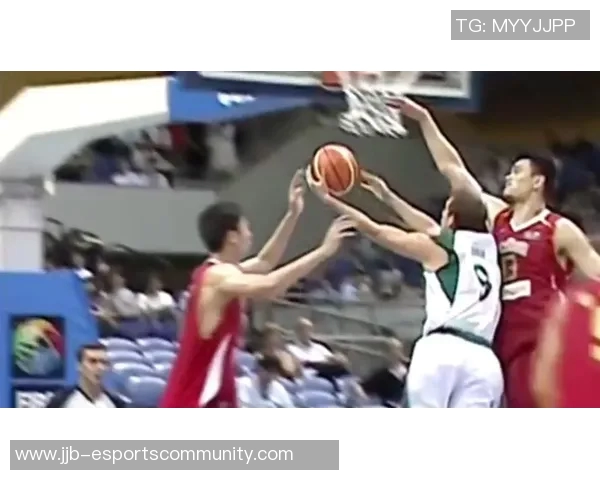 姚明巅峰时刻精彩打球回放重温篮球传奇瞬间